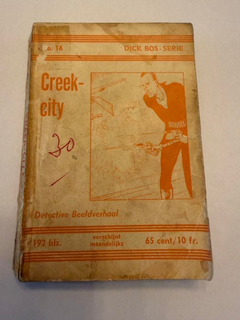 Dick Bos Serie - Creek-City (Detective Beeldverhaal), Eén stripboek, Ophalen of Verzenden, Gelezen