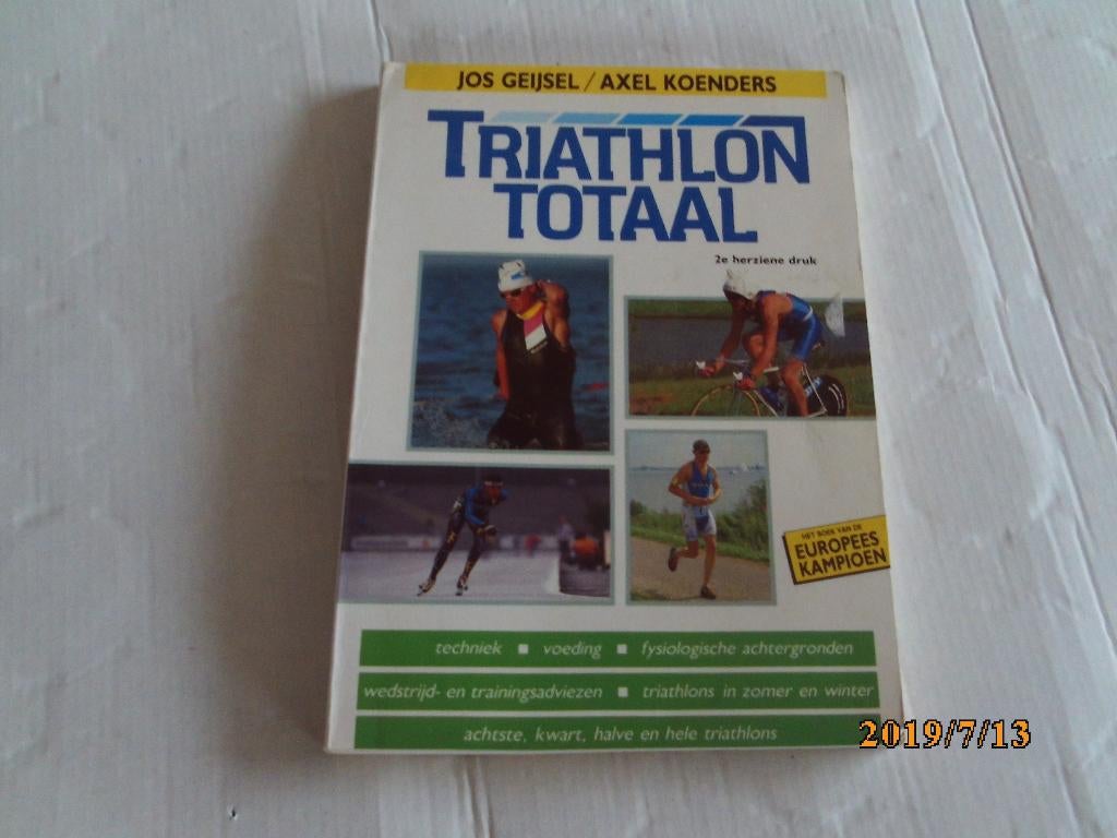 triathlon totaal - jos geijsel / alex koenders, Ophalen of Verzenden, Gelezen, Lopen en Fietsen