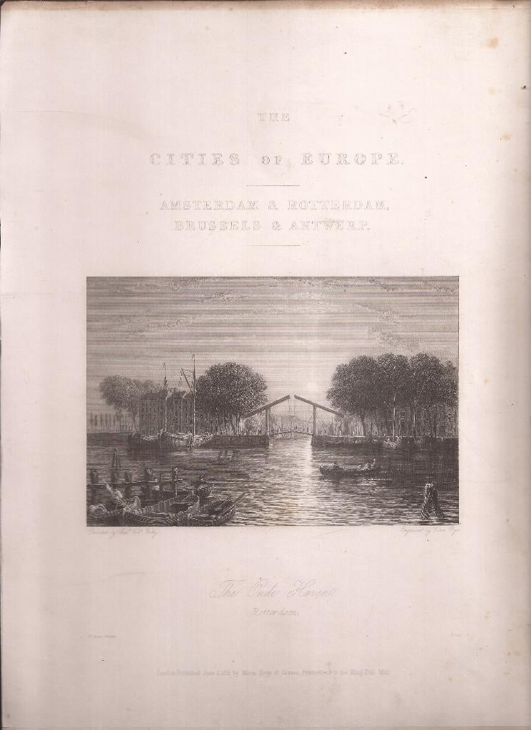 Rotterdam The Oude Haven 1830 Staalgravure, Ophalen of Verzenden