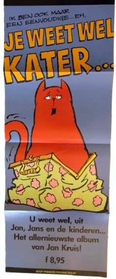 Jan Kruis Jan Jans en de kinderen Je weet wel kater POSTER, Jan Kruis, Eén stripboek, Nieuw, Ophalen of Verzenden