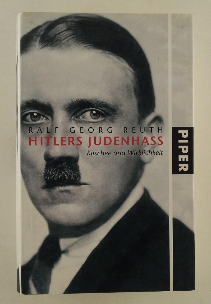 Reuth, Ralf Georg - Hitlers Judenhass / Klischee und Wirklic, Europa, Ophalen of Verzenden, 20e eeuw of later, Gelezen