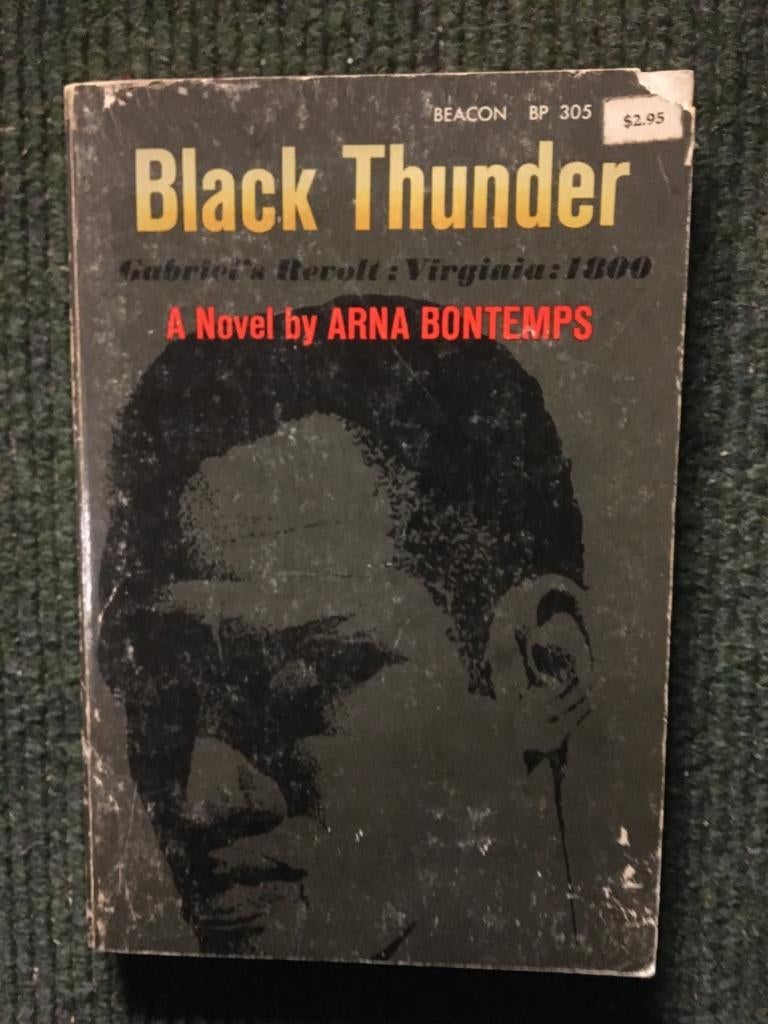 Black Thunder; door Arna Wendell Bontemps #USA #Slavernij, Ophalen of Verzenden, Gelezen, Arna Wendell Bontemps