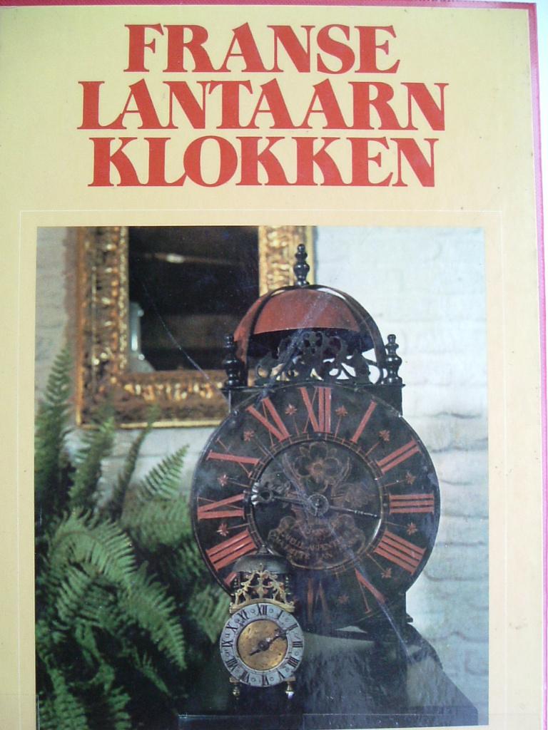Het boek "Franse lantaarnklokken"., Ophalen of Verzenden