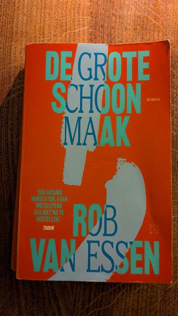 Rob van Essen - de Grote Schoonmaak, Boeken, Ophalen of Verzenden, Gelezen, Rob van Essen, Nederland