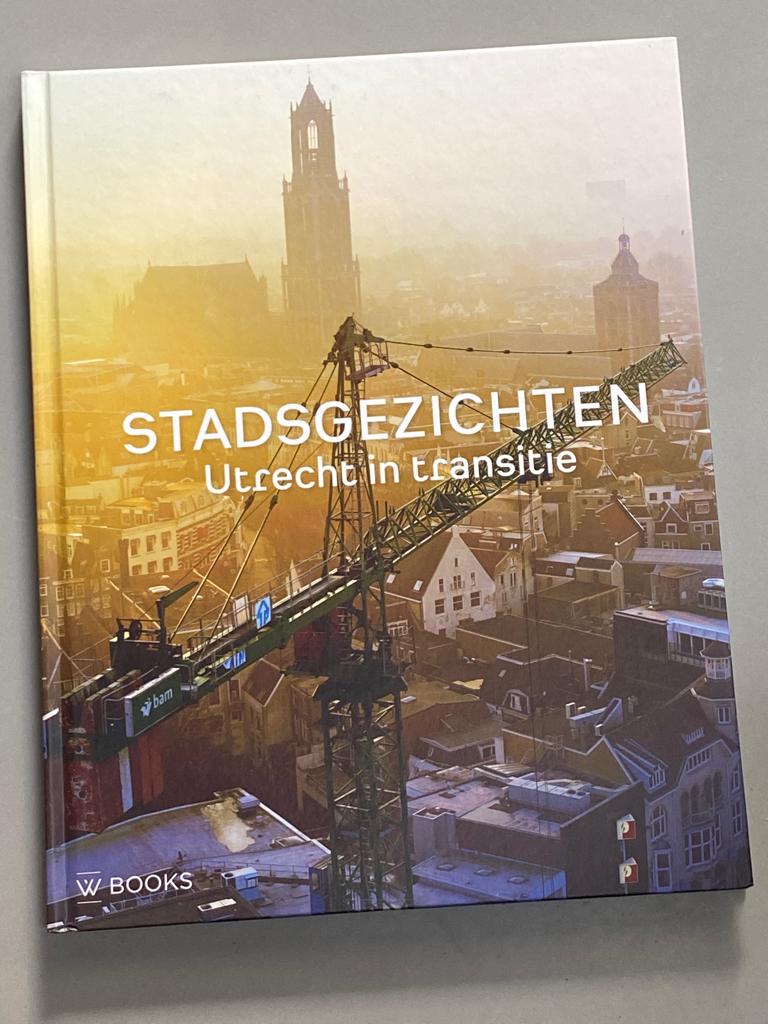 Stadsgezichten, Utrecht in transitie (2016), Ophalen of Verzenden, Zo goed als nieuw