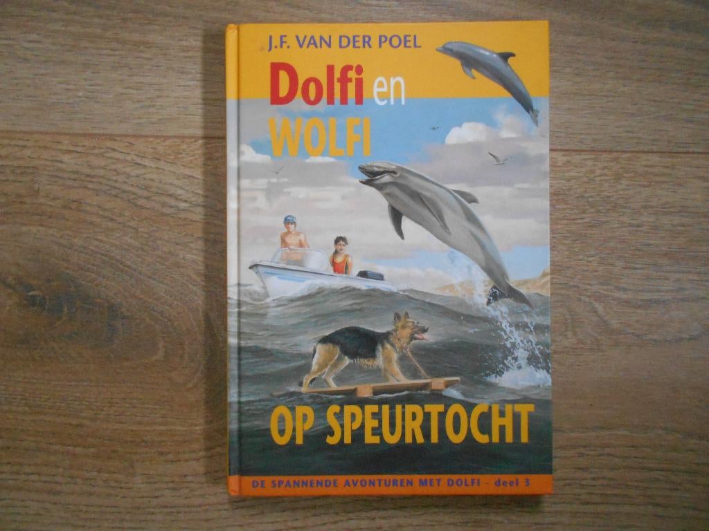 J.F. van der Poel Dolfi en Wolfi op speurtocht, Ophalen of Verzenden, Zo goed als nieuw