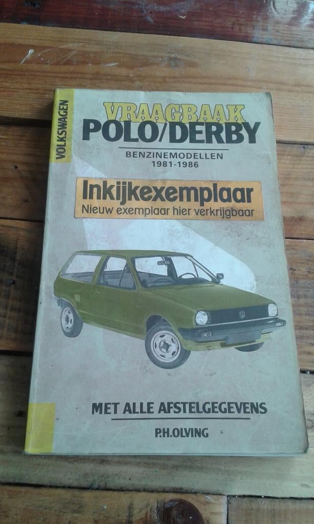 Vraagbaak VW Polo/Derby benzinemodellen 1981-1986, Ophalen of Verzenden