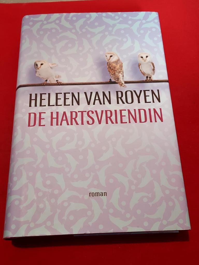 GESIGNEERD De hartsvriendin. Heleen van Royen. 2013, Boeken, Ophalen of Verzenden, Gelezen