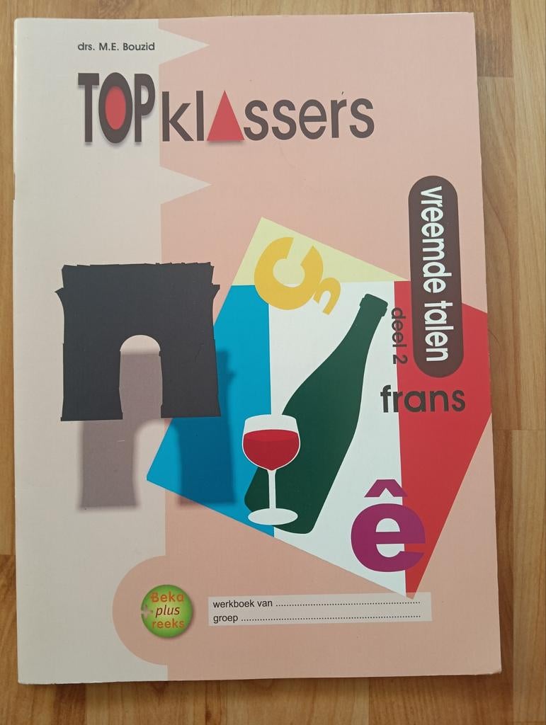 Top Klassers Frans - Werkboek deel 2, Boeken, Ophalen of Verzenden, Zo goed als nieuw