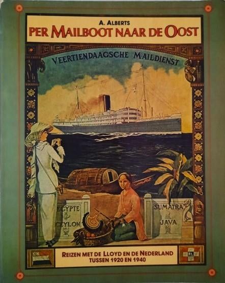 Alberts - Per mailboot naar de Oost, Ophalen, Gebruikt, Boek of Tijdschrift