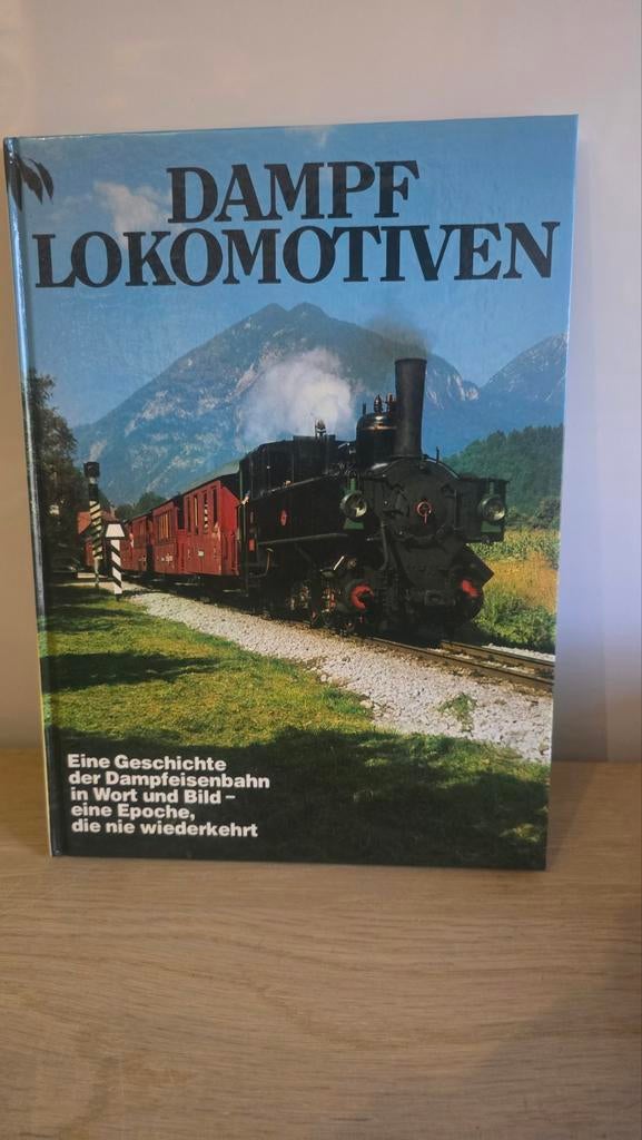Dampflokomotiven: Een geschiedenis van de stoomtrein, Ophalen of Verzenden