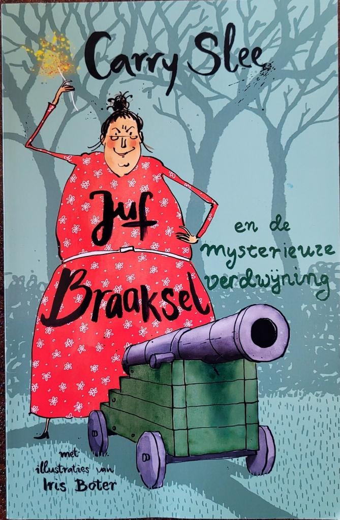 Juf Braaksel en de mysterieuze verdwijning, Boeken, Ophalen of Verzenden, Fictie algemeen