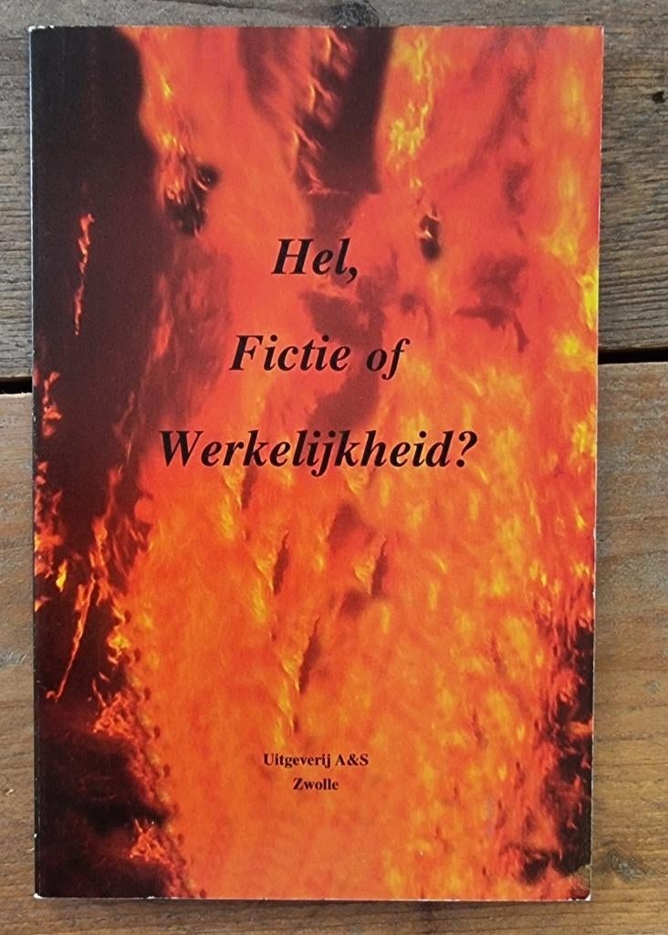 Boek hel, fictie of werkelijkheid, Ophalen of Verzenden, Zo goed als nieuw, Spiritualiteit algemeen, Achtergrond en Informatie