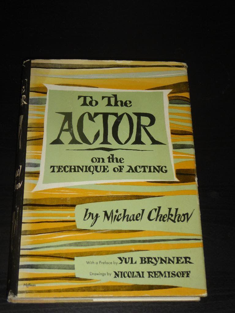 To The ACTOR on the technique of acting - Michael Chekhov, Non-fictie, Michael Chekhov, Verzenden, Zo goed als nieuw