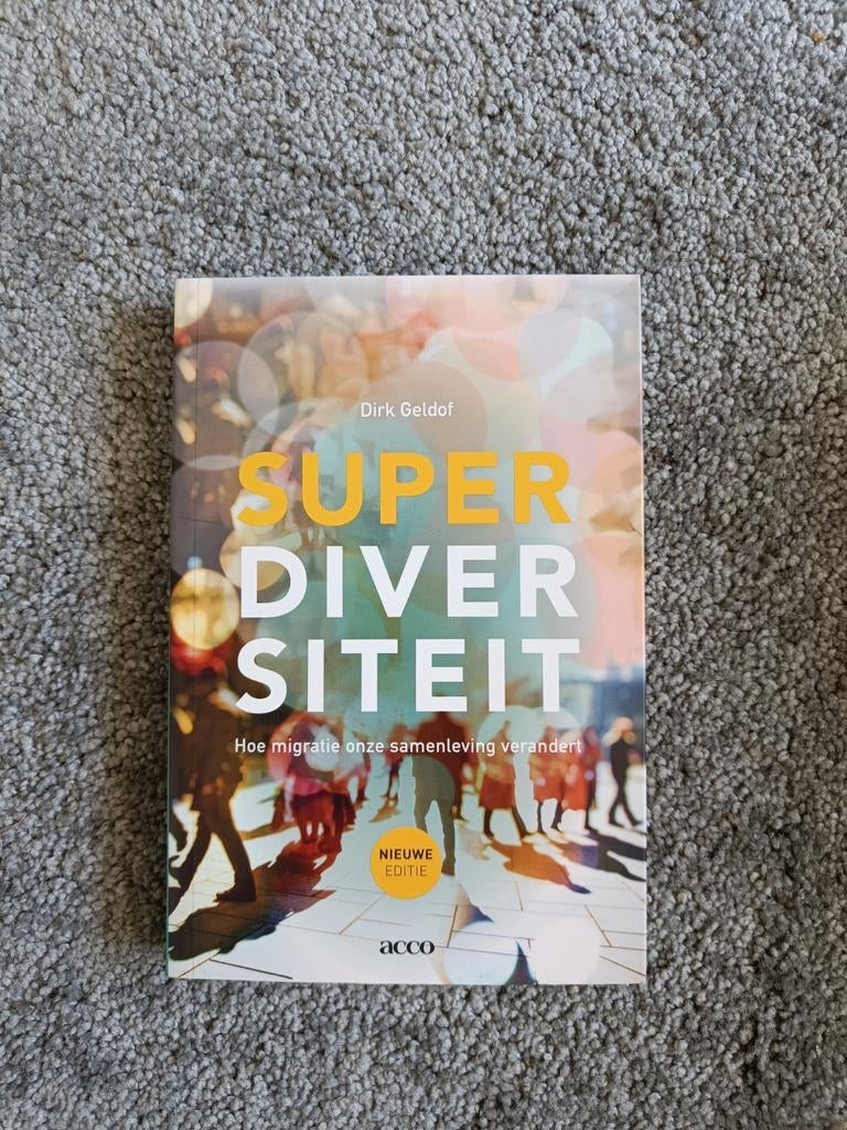 Studieboek Superdiversiteit - Dirk Geldof Zo goed als nieuw, Ophalen of Verzenden, Zo goed als nieuw, Dirk Geldof