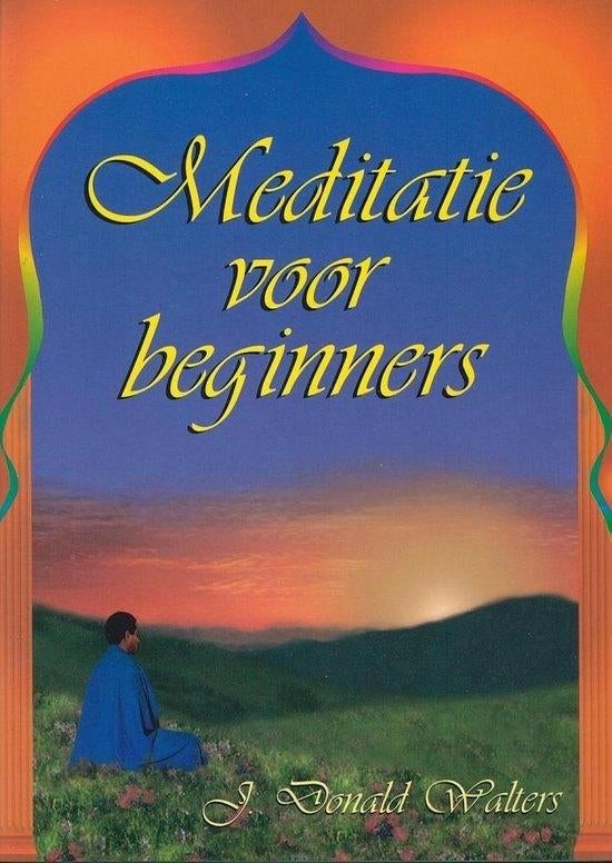 Donald Walters - Meditatie voor beginners, Ophalen, Gelezen, Meditatie of Yoga, Instructieboek