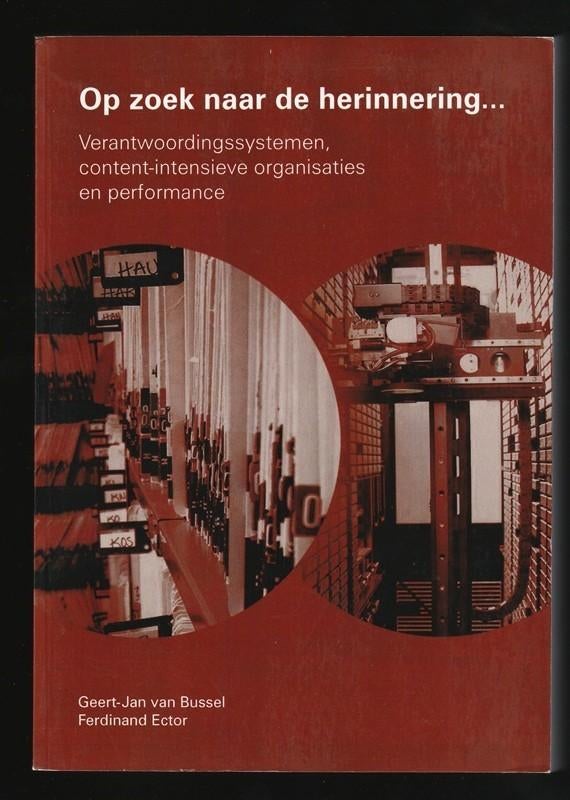 OP ZOEK NAAR DE HERINNERING ... door Geert-Jan van Bussel, Ophalen of Verzenden, Nieuw, Sociale wetenschap