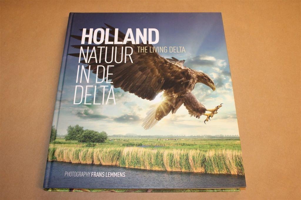 Holland Natuur in de Delta — Groot Fotoboek NL/EN, Ophalen of Verzenden, Zo goed als nieuw, Natuur algemeen