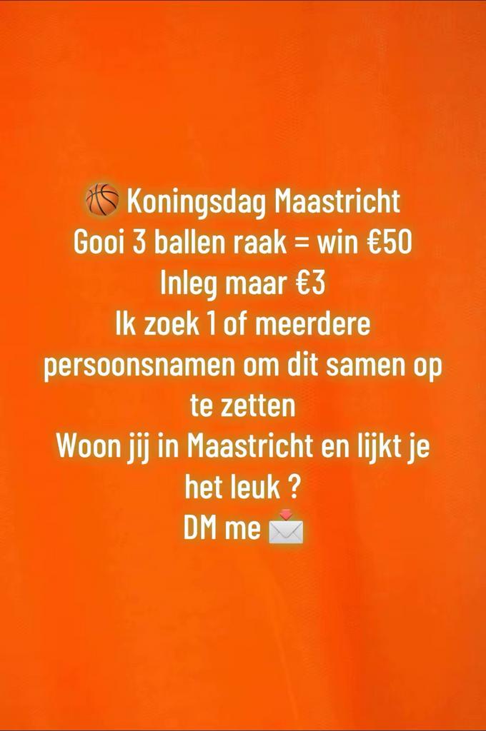 Samenwerken Koningsdag – Basketbal challenge Maastricht, Contacten en Berichten, Advies en Oproepen