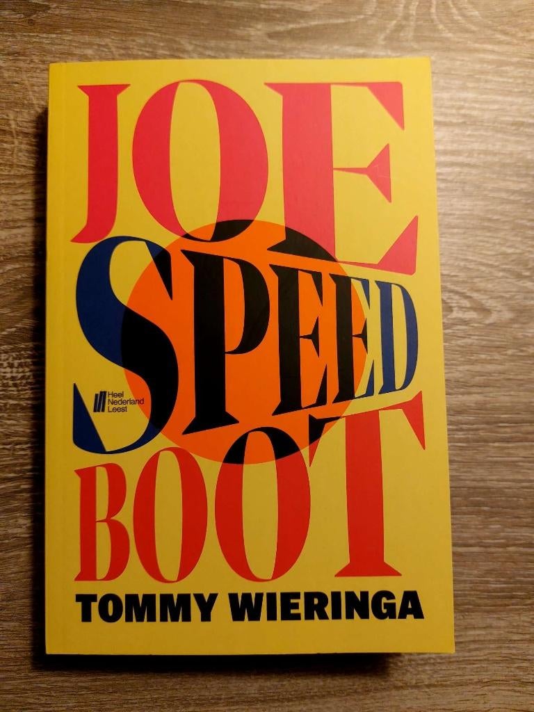 Tommy Wieringa - Joe Speedboot - 2024, Ophalen of Verzenden, Zo goed als nieuw, Tommy Wieringa