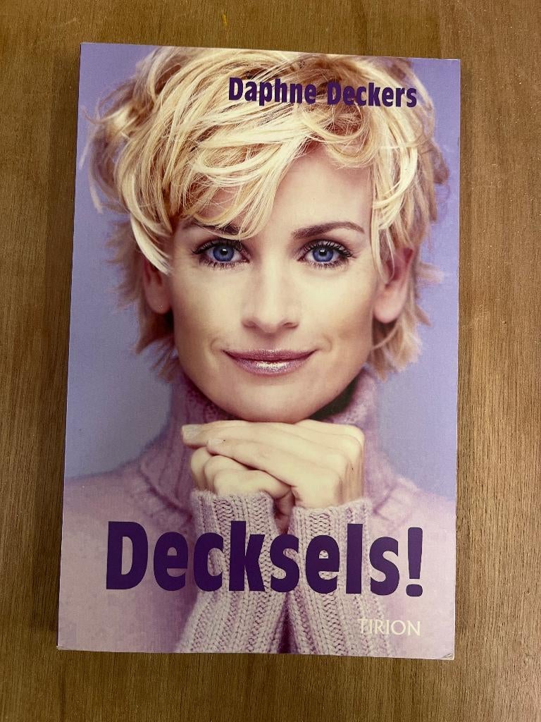 boek:  Decksels, Daphne Deckers, Boeken, Ophalen of Verzenden, Zo goed als nieuw, Zwangerschap en Bevalling, Daphne Deckers