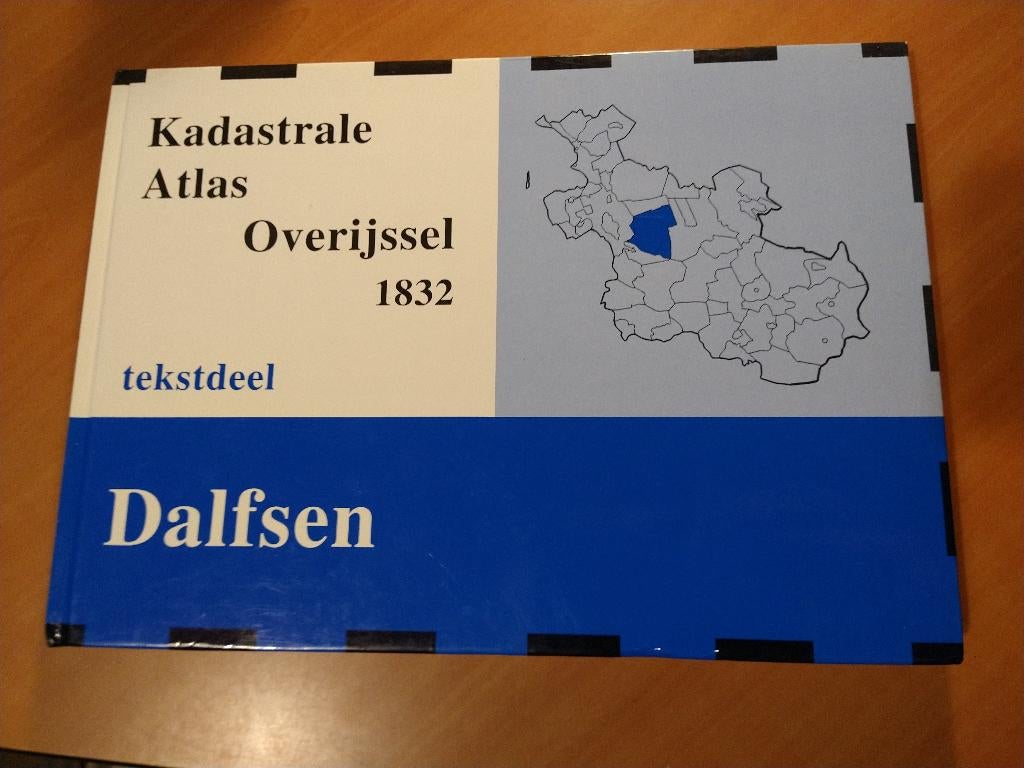 Kadastrale Alas Overijssel 1832. Dalfsen. Tekstdeel, Boeken, Geschiedenis | Stad en Regio, Ophalen of Verzenden, Gelezen