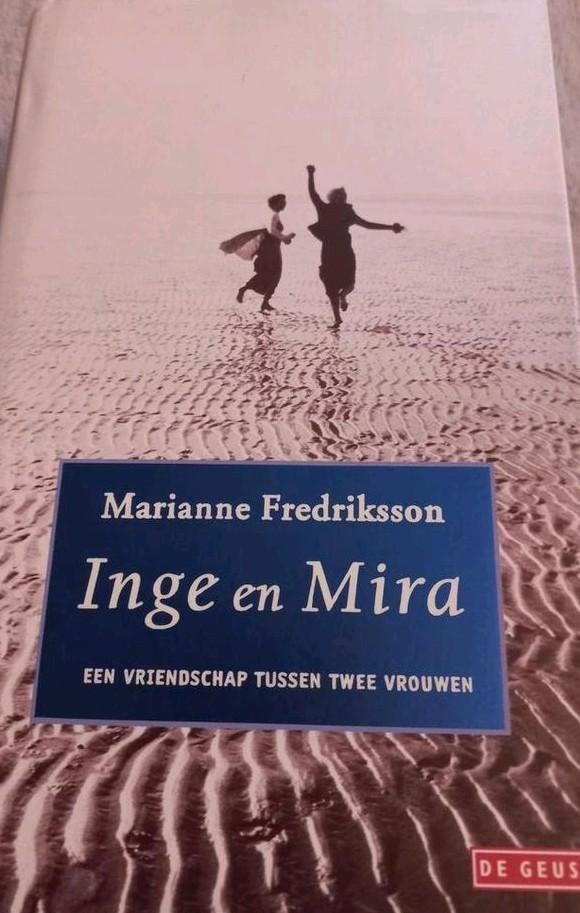 Inge en Mira - Marianne Fredriksson, Ophalen of Verzenden, Gelezen, Marianne Fredriksson