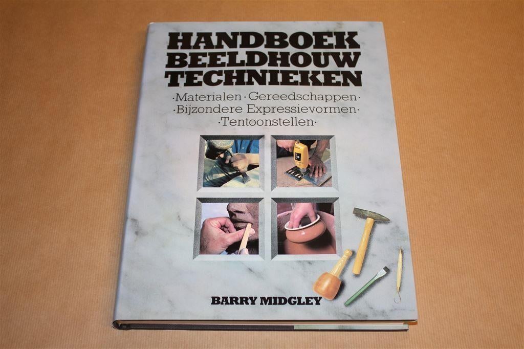 Handboek beeldhouw technieken - Materialen, Gereedschappen,, Ophalen of Verzenden, Zo goed als nieuw, Tekenen en Schilderen
