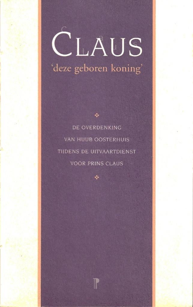 CLAUS - `deze geboren koning` - Huub Oosterhuis^^, Ophalen of Verzenden, Zo goed als nieuw, Nederland, Kaart, Foto of Prent
