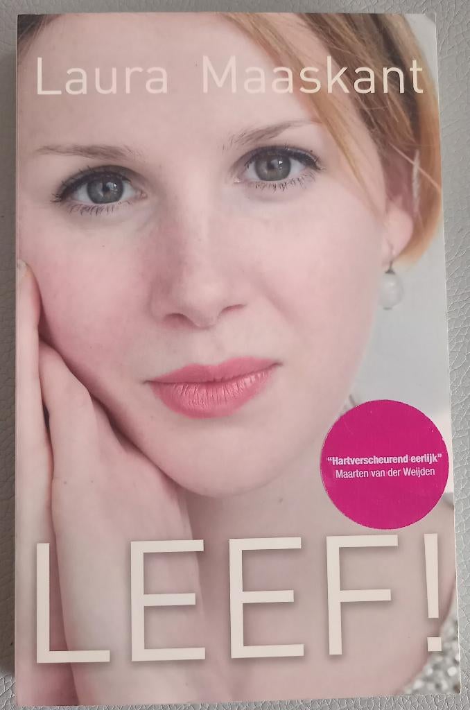 Laura maaskant  Leef, Ophalen of Verzenden, Gelezen, Ontwikkelingspsychologie