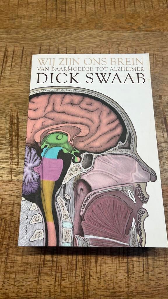 Dick F. Swaab - Wij zijn ons brein, Ophalen of Verzenden, Zo goed als nieuw, Dick F. Swaab