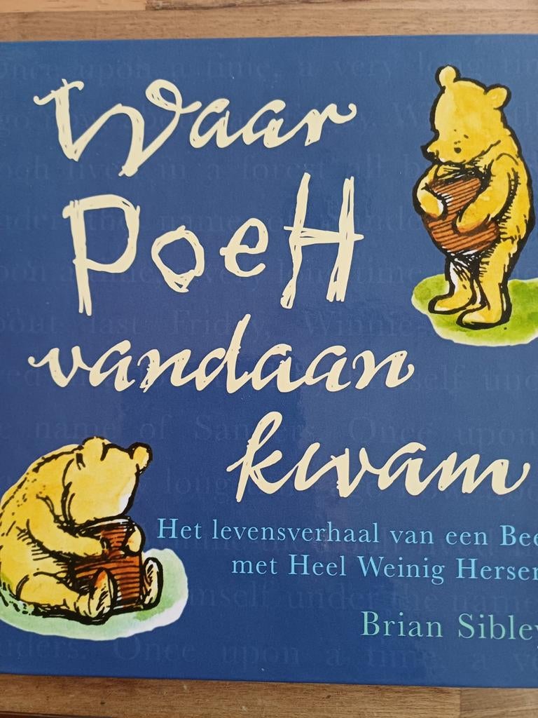Brian Sibley - Waar Poeh vandaan kwam, Boeken, Fictie algemeen, Ophalen of Verzenden, Brian Sibley, Zo goed als nieuw