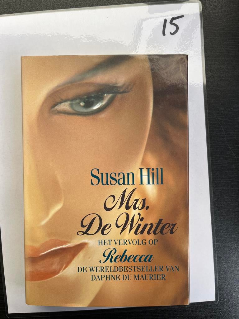 Mrs. De Winter - Het vervolg op Rebecca door Susan Hill, Boeken, Ophalen of Verzenden, Zo goed als nieuw, Nederland