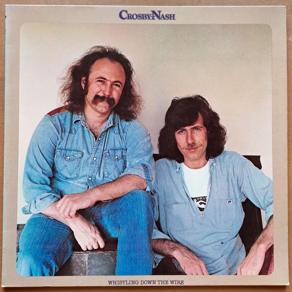 Crosby-Nash - Whistling down the wire (LP, vinyl 1976), Ophalen, 1970 - 1979, Gebruikt, 12 inch