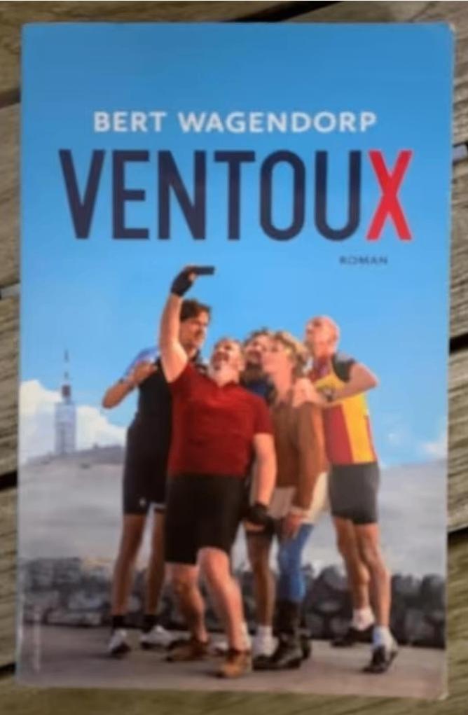 Ventoux; Bert Wagendorp; ISBN 9789025445294; roman, Boeken, Ophalen of Verzenden, Zo goed als nieuw