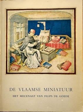 De Vlaamse miniatuur. Het mecenaat van Filips de Goede, Ophalen of Verzenden, Zo goed als nieuw