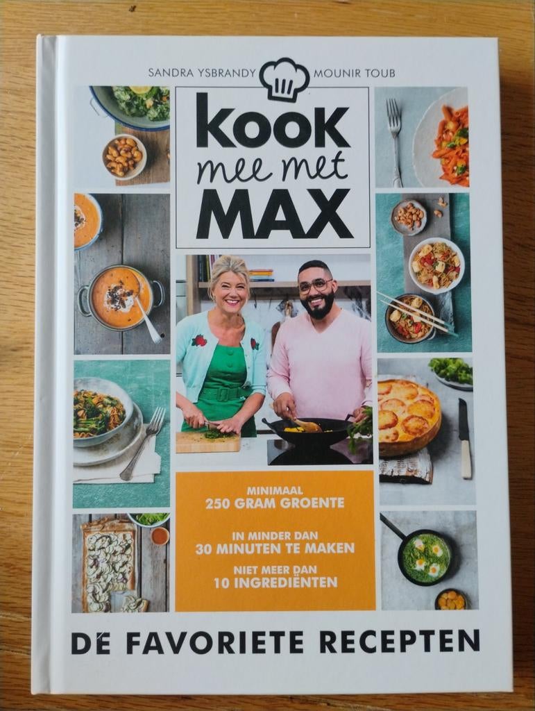 Kook mee met Max - Sandra Ysbrandy & Mounir Toub, Boeken, Sandra Ysbrandy & Mounir Toub, Gezond koken, Ophalen of Verzenden, Zo goed als nieuw