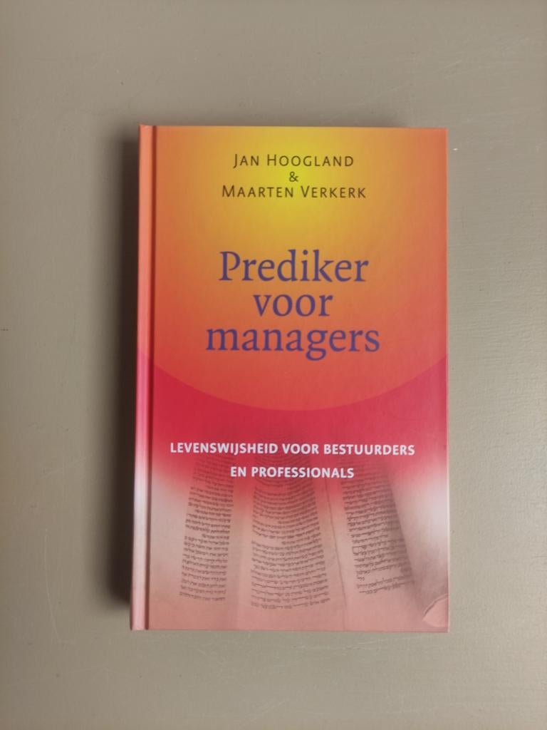 M. Verkerk - Prediker voor managers, Boeken, Advies, Hulp en Training, Zo goed als nieuw, Ophalen of Verzenden
