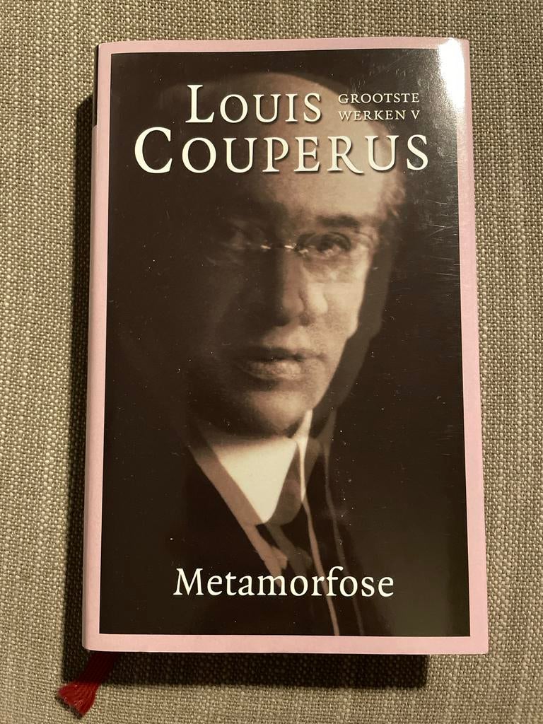 Louis Couperus - Metamorfose (Grootste Werken V), Ophalen of Verzenden, Zo goed als nieuw, Nederland
