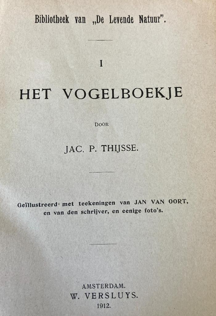 Oud vogelboekje door Jac. P. Thijsse 1912, Antiek en Kunst, Verzenden