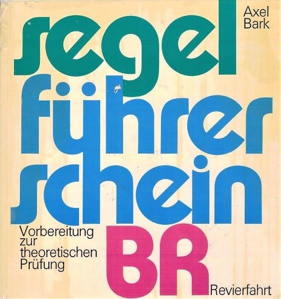 Bark - Segelführerschein BR Revierfahrt, Ophalen, Gelezen, Watersport en Hengelsport