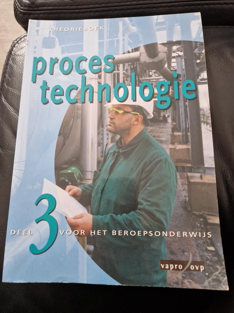 Theorieboek Procestechnologie Deel 3 Beroepsonderwijs, Boeken, Ophalen of Verzenden, Zo goed als nieuw, Overige onderwerpen, Vapro OVP