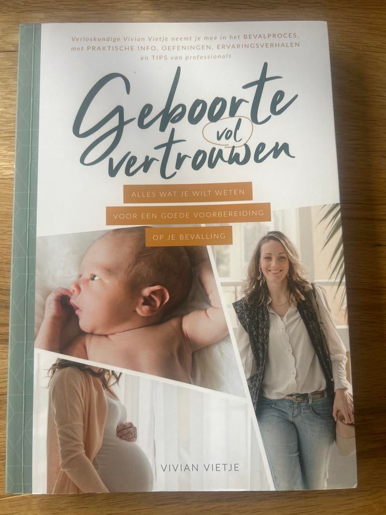 Geboorte vol vertrouwen - Alles wat je wilt weten, Boeken, Ophalen of Verzenden, Zo goed als nieuw, Zwangerschap en Bevalling