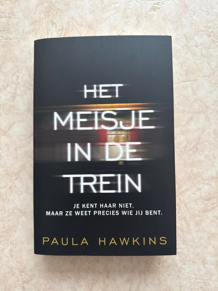 Het Meisje in de Trein - Paula Hawkins (Thriller), Ophalen of Verzenden, Gelezen, Europa overig