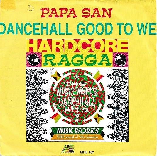 Papa San - Dancehall good to we, Gebruikt, 7 inch, Single, Ophalen of Verzenden