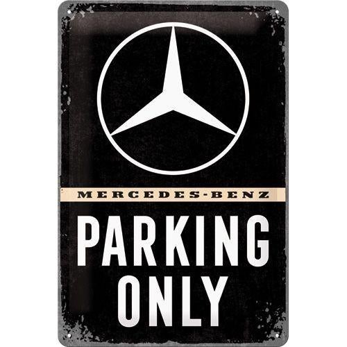 METALEN BORD MERCEDES BENZ PARKING ONLY, Eu, Nieuw, Ophalen of Verzenden, Cz