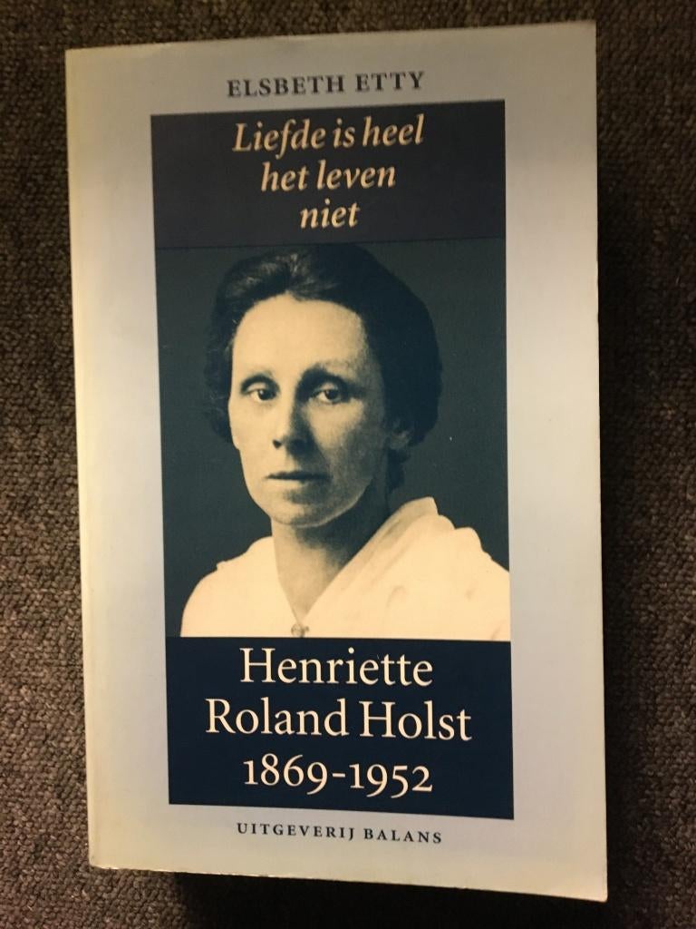 Liefde is heel het leven niet (Biografie); door Elsbeth Etty, Kunst en Cultuur, Elsbeth Etty, Ophalen of Verzenden, Zo goed als nieuw