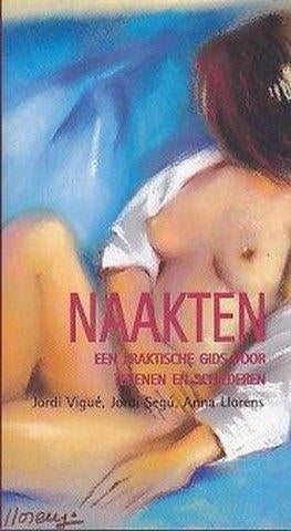 Naakten - Een praktische gids voor tekenen en schilderen, Ophalen, Zo goed als nieuw, Tekenen en Schilderen