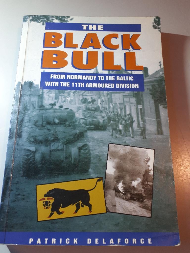 The Black Bull Normandy to the Baltic 11th Armoured Division, Ophalen of Verzenden, Tweede Wereldoorlog, Gelezen, Overige onderwerpen
