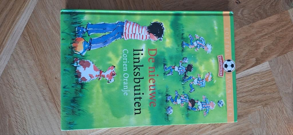 Corien Oranje - De nieuwe linksbuiten, Fictie algemeen, Ophalen of Verzenden, Zo goed als nieuw, Corien Oranje